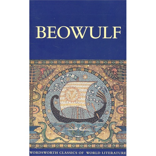 beowulf (wordsworth classics) 贝奥武夫