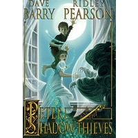 Peter & Shadow Thief 彼得与阴影大盗