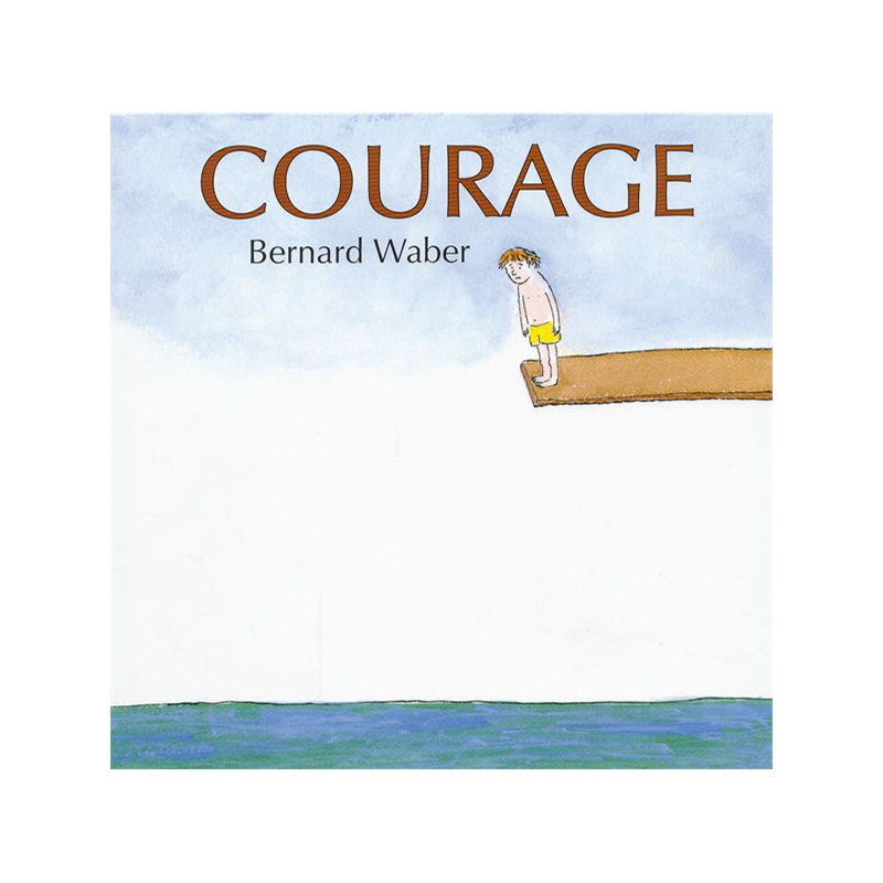 《Courage 勇气 ISBN 9780618238552》Waber 编_简介_书评_在线阅读-当当图书