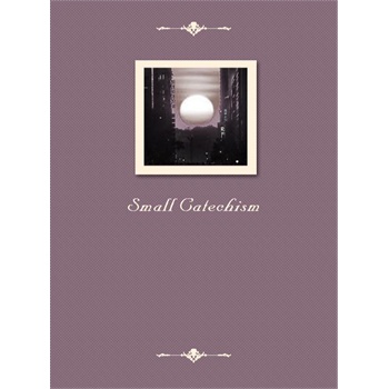 small catechism(电子书)