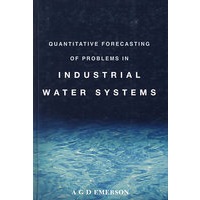 工业水系统问题的定量预报QUANTITATIVE FORECASTING OF PROBLEMS IN INDUSTRIAL WATER SYSTEMS
