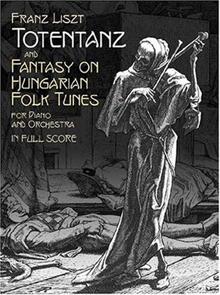 (˹ء֮衷ٺ͹ȫ)TotentanzandFantasyonHungarianFolkTunes